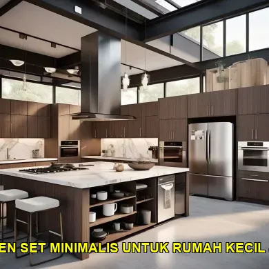 5 Inspirasi Desain Kitchen Set Minimalis untuk Rumah Kecil di Prambanan